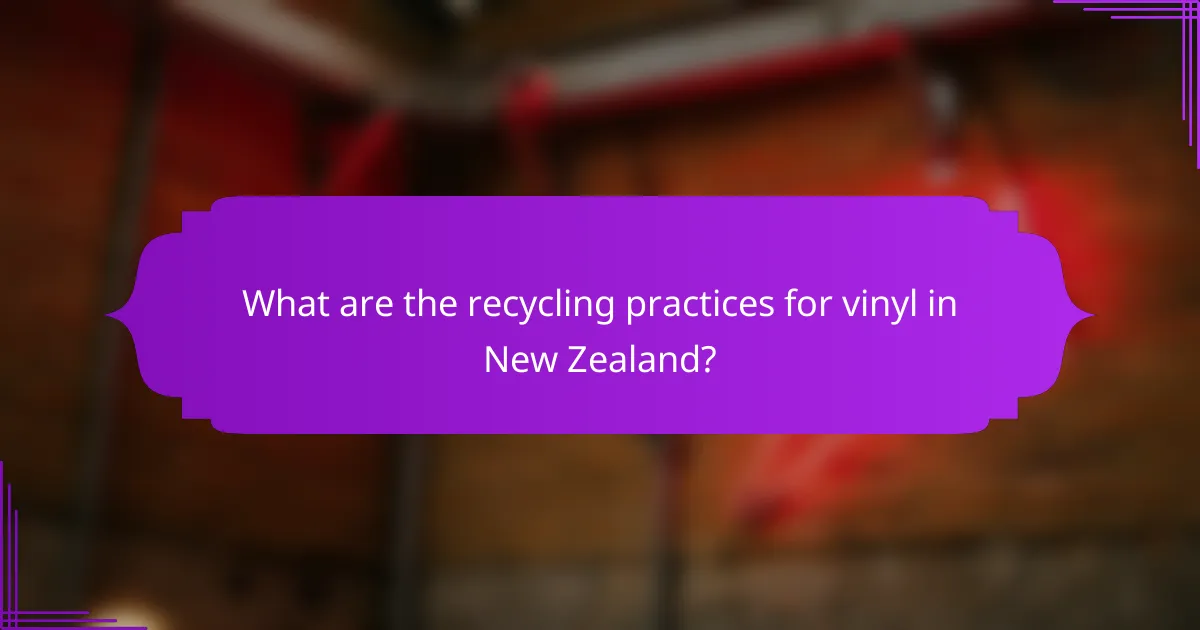What are the recycling practices for vinyl in New Zealand?